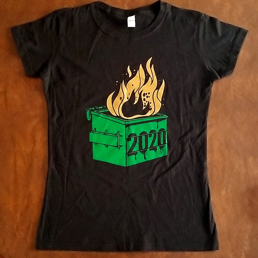 2020 Dumpster Fire Funny Women's T-Shirt Size L